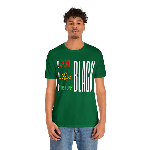 "I Am...I Love..." Short Sleeve Tee