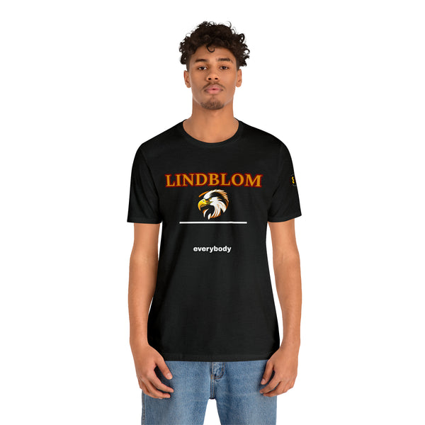 "Lindblom Over Everybody"  Unisex Jersey Short Sleeve Tee
