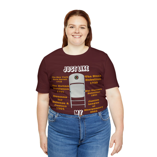 "Just Like My Ancestors"  Unisex Jersey Short Sleeve Tee