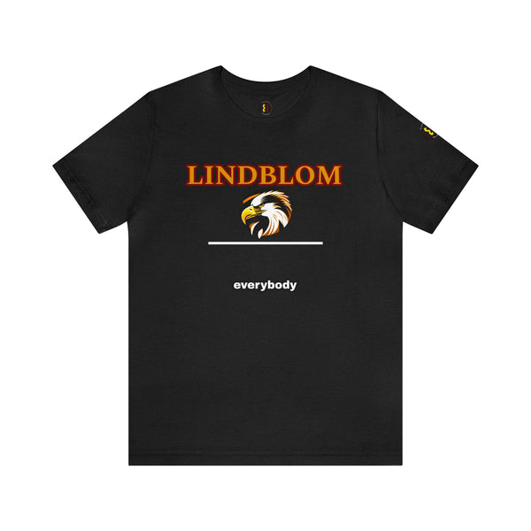"Lindblom Over Everybody"  Unisex Jersey Short Sleeve Tee