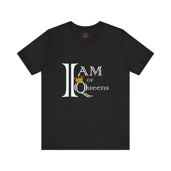 "I Am Of Queens" Jersey Short Sleeve Tee