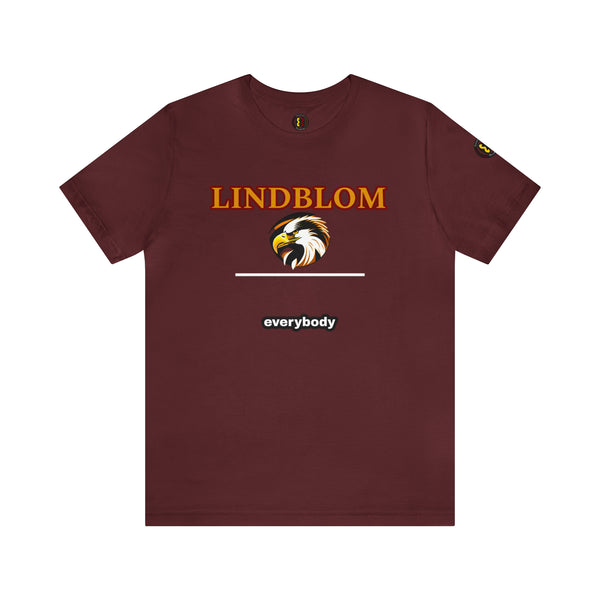 "Lindblom Over Everybody"  Unisex Jersey Short Sleeve Tee