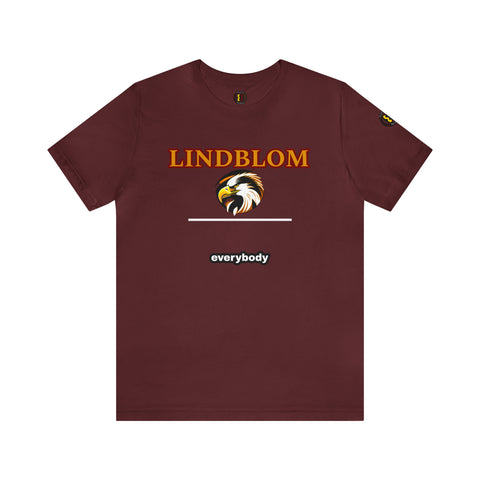 "Lindblom Over Everybody"  Unisex Jersey Short Sleeve Tee