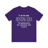 "I'm in my resting era..." Jersey Short Sleeve Tee