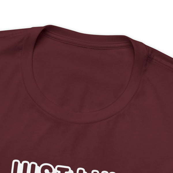"Just Like My Ancestors"  Unisex Jersey Short Sleeve Tee