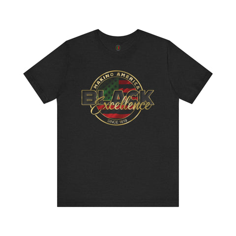 "Black Excellence"  Unisex Tee