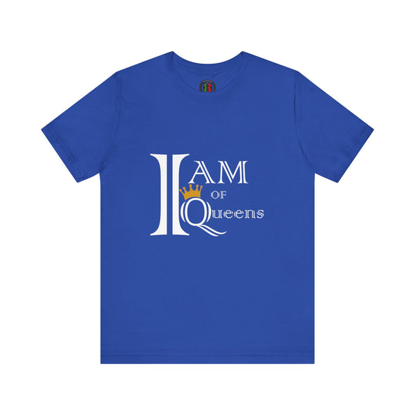 "I Am Of Queens" Jersey Short Sleeve Tee