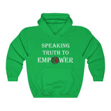"Speaking Truth To Empower"  Heavy Blend™ Hoodie