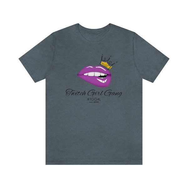 "Twitch Girl Gang..."  Unisex Tee