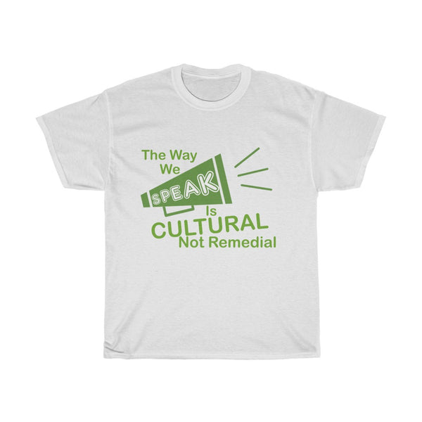 "The Way We Speak"  Unisex Jersey Short Sleeve Tee