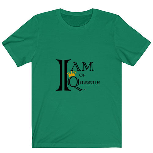 "I Am Of Queen" T-Shirt