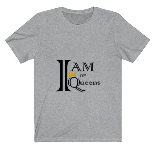 "I Am Of Queen" T-Shirt