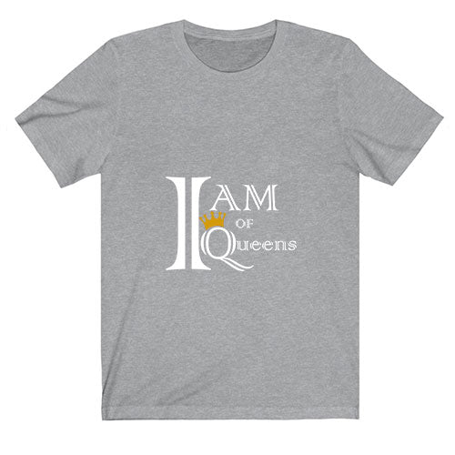 "I Am Of Queen" T-Shirt